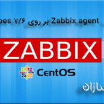 نصب  zabbix agent بر روی centoes 7/6